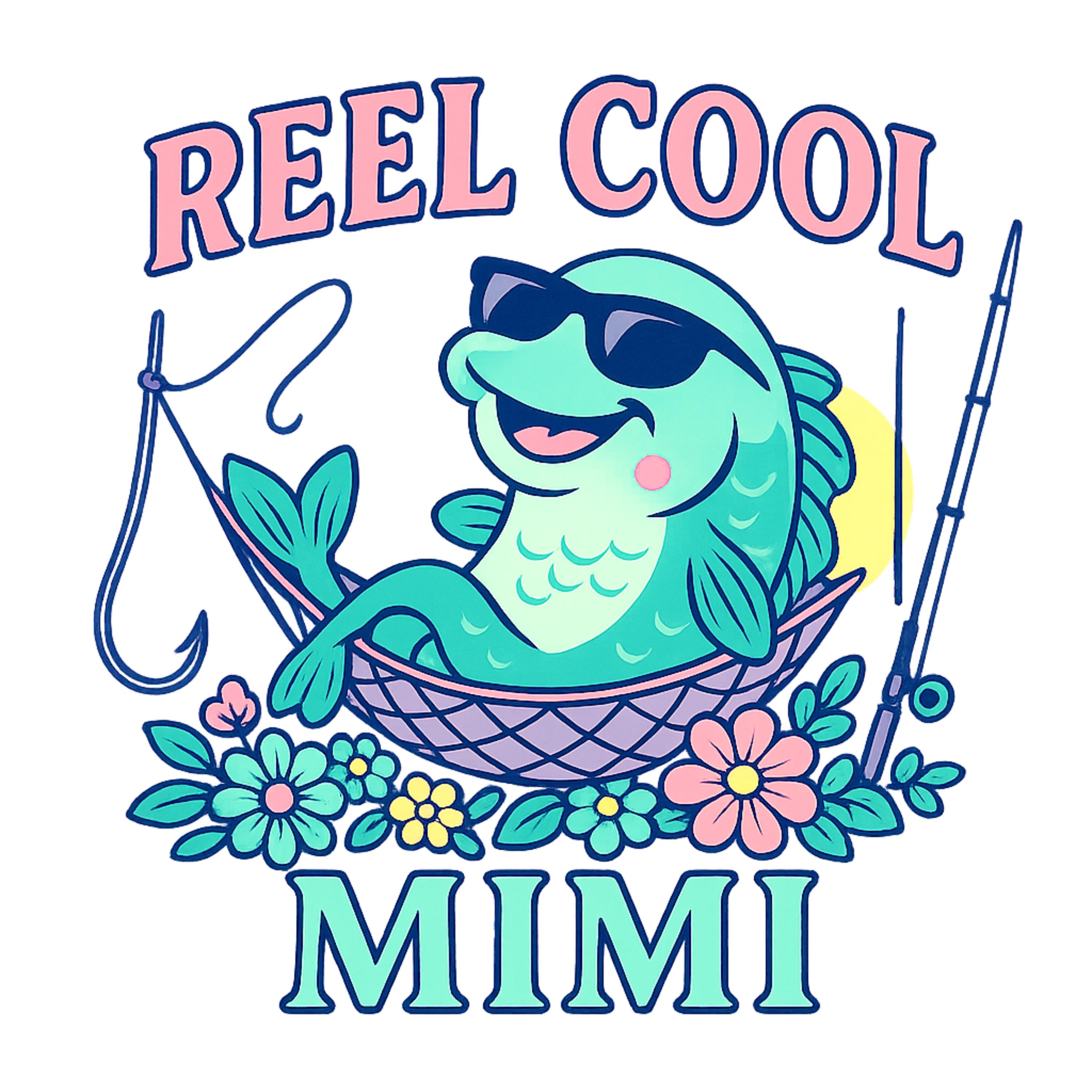 Reel Cool Mimi PNG | Cute Fishing Grandma Sublimation Design | Summer Shirt Graphic for Mimi | High-Res Transparent Digital File