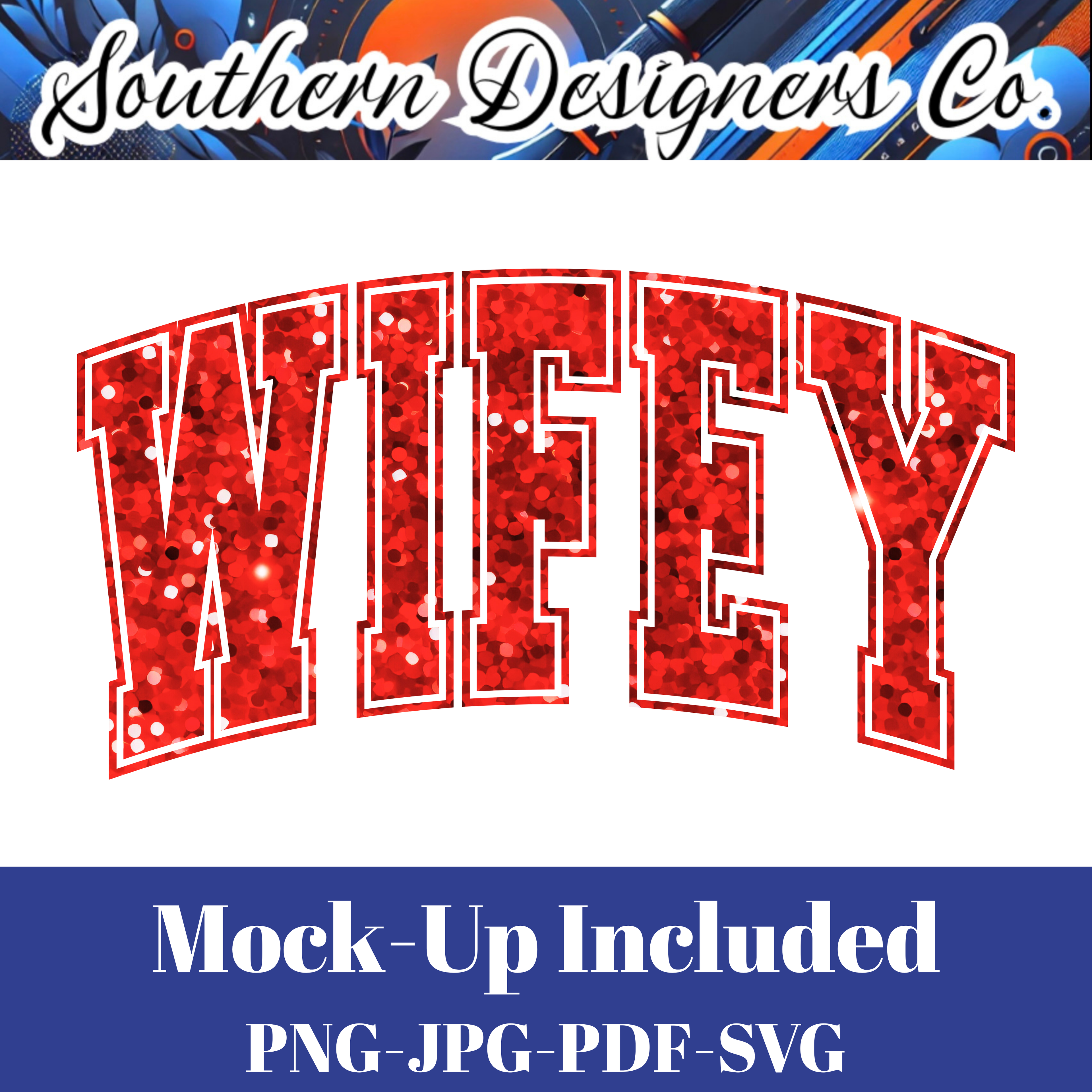 Wifey Red Glitter SVG PNG JPG – Digital Download Graphic for Shirts, Mugs & Crafts