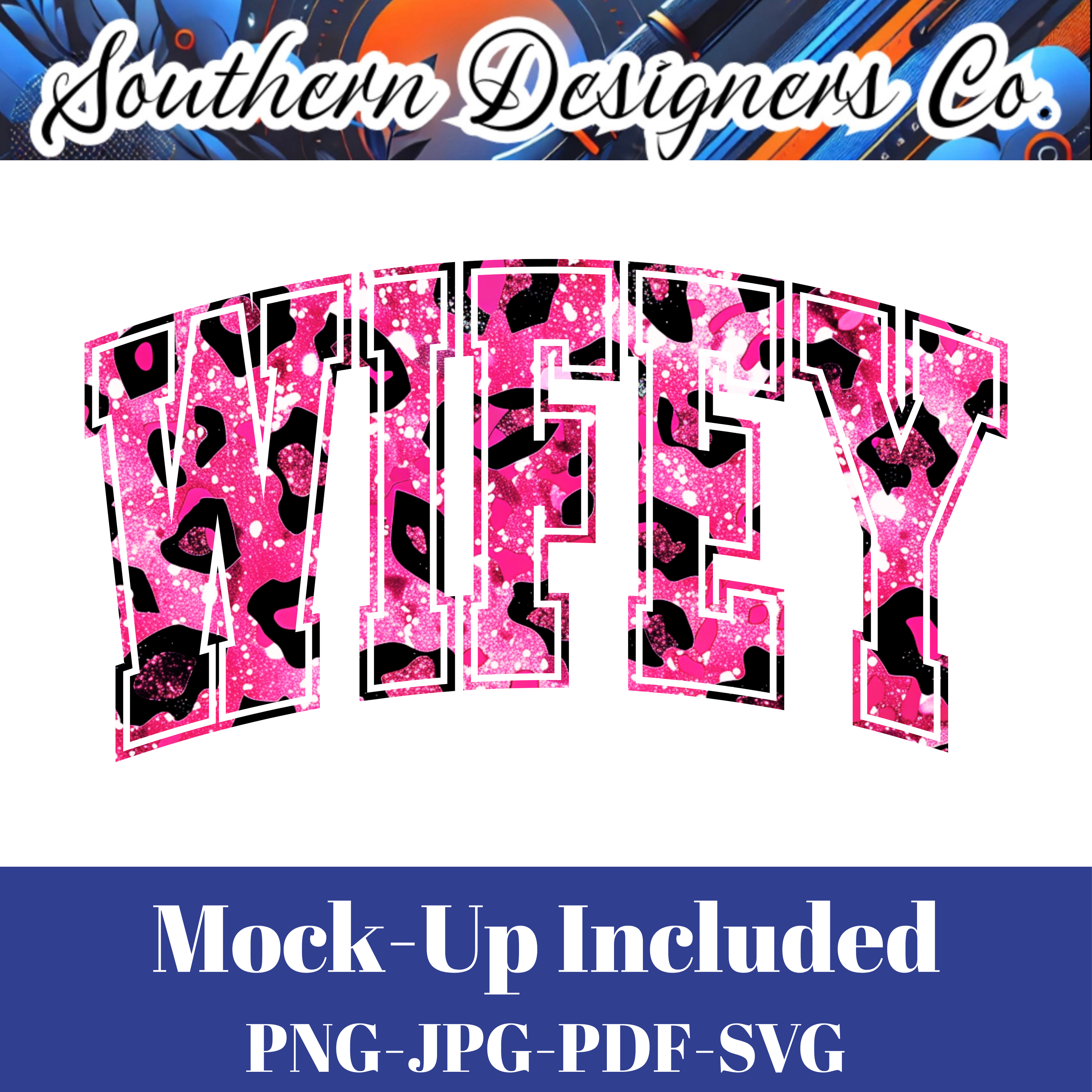 Wifey Pink Leopard Glitter SVG PNG JPG – Digital Download Graphic for Shirts, Mugs & Crafts
