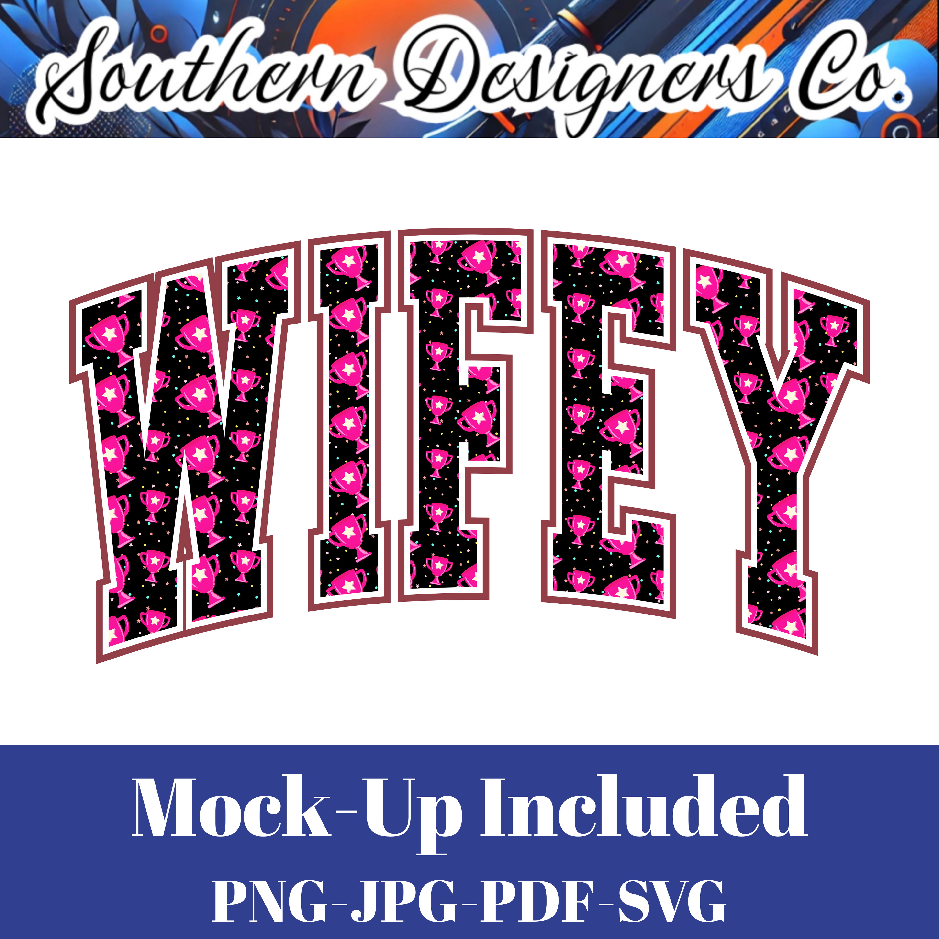 Wifey pink Trophy  SVG PNG JPG – Digital Download Graphic for Shirts, Mugs & Crafts