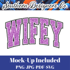 Wifey Purple Glitter SVG PNG JPG – Digital Download Graphic for Shirts, Mugs & Crafts
