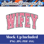 Wifey Dark Pink Glitter SVG PNG JPG – Digital Download Graphic for Shirts, Mugs & Crafts