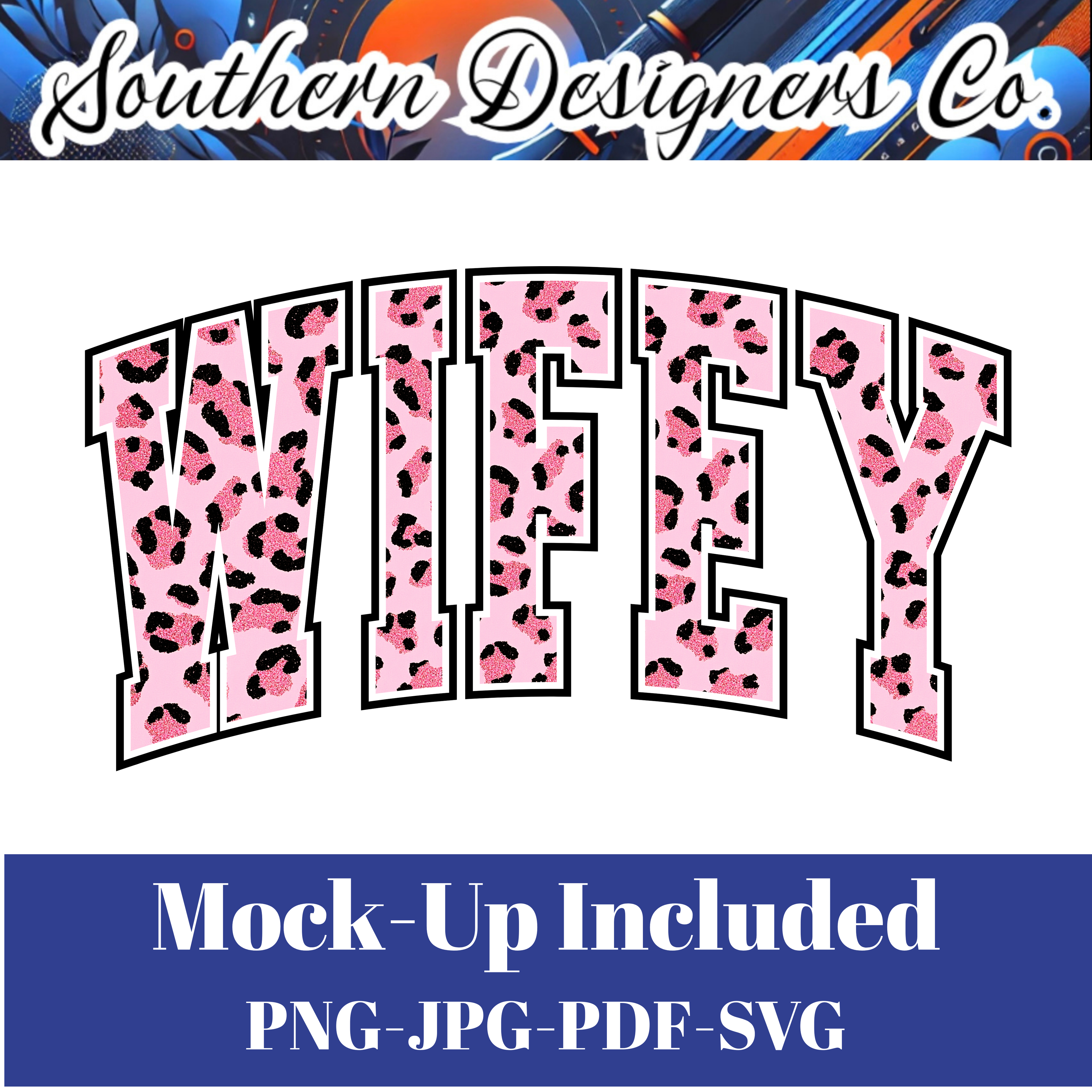 Wifey Pink Leopard SVG PNG JPG – Digital Download Graphic for Shirts, Mugs & Crafts