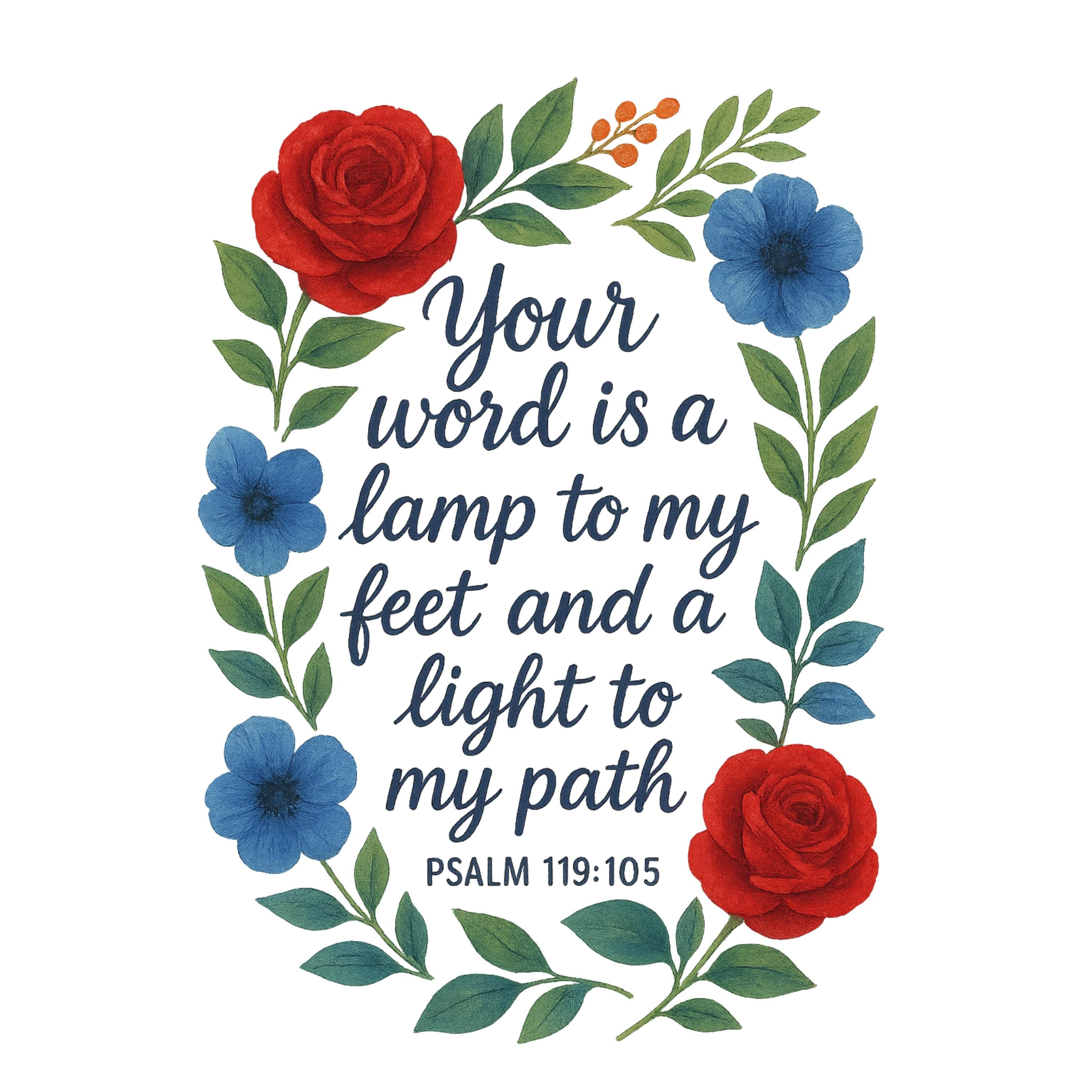 Bible Verse Floral PNG – Psalm 119:105 Scripture Quote, Christian Wall Art, Your Word is a Lamp, High-Res Printable Design